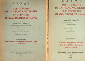 Marcy H.F. Essai sur l'origine de la franc-maçonnerie