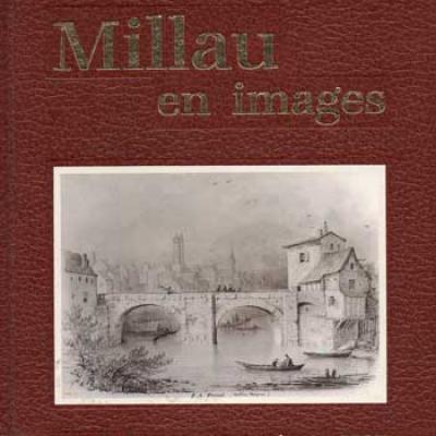 Millau en images Deux mille ans d'histoire