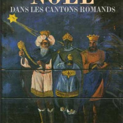 Noël dans les cantons romands