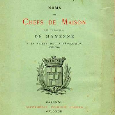 Grosse-Duperon Noms des Chefs de Maison des paroisses de Mayenne