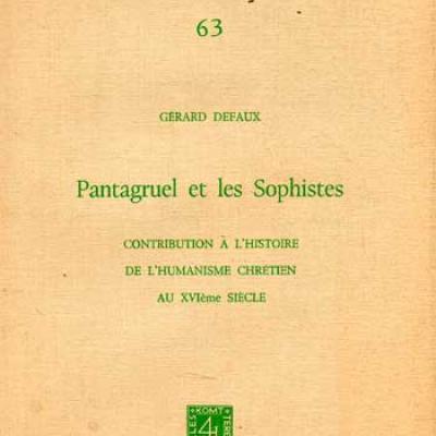 Defaux Gérard Pantagruel et les Sophistes