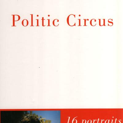 Politic Circus par Michèle Cotta