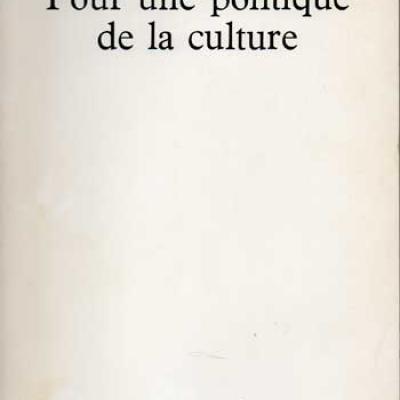 Pour une politique de la culture par Pierre Emmanuel. Avec Envoi de l'auteur à Georges Jean