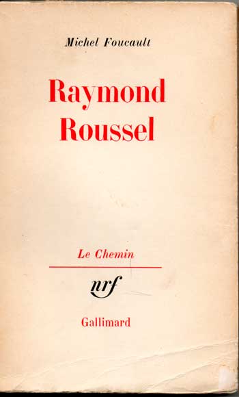 Michel Foucault Raymond Roussel