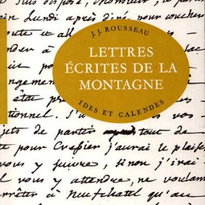 Lettres écrites de la montagne par Rousseau