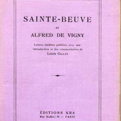 Sainte-Beuve et Alfred de Vigny Lettres inédites