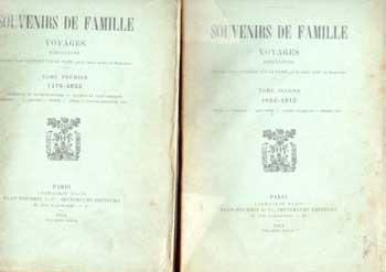 Regnault de Beaucaron Souvenirs de famille Tome 1 et 2
