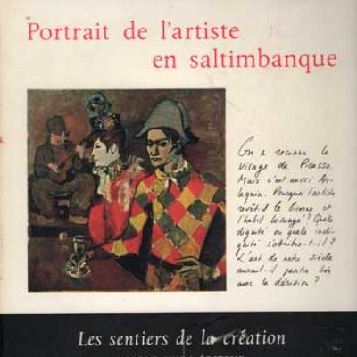 Portrait de l'artiste en saltimbanque par Jean Starobinski VENDU