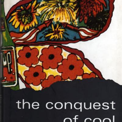 The Conquest of Cool by Thomas Frank