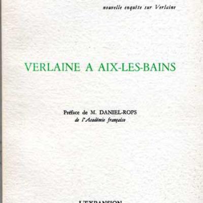 Binet Léon et Vallery-Radot Pierre Verlaine à Aix-Les-Bains